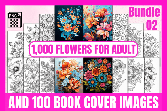 1000 Flowers Coloring Pages Bundle-02: A Comprehensive Overview